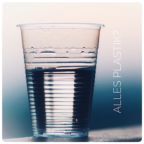 Alles Plastik? Generation-Plastik.de